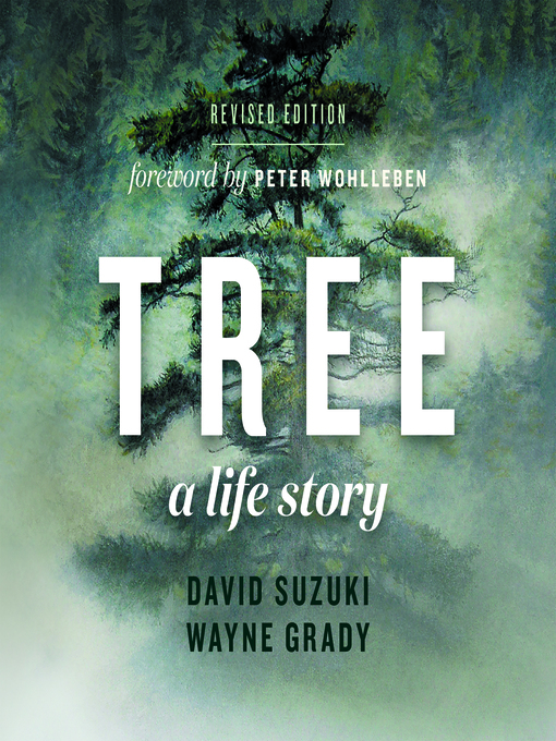 Nimiön Tree, A Life Story lisätiedot, tekijä David Suzuki - Saatavilla